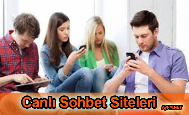 Canlı Sohbet Siteleri