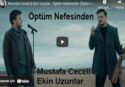 Mustafa Ceceli  Ekin Uzunlar – Öptüm Nefesinden