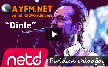 Feridun Düzağaç – Dinle